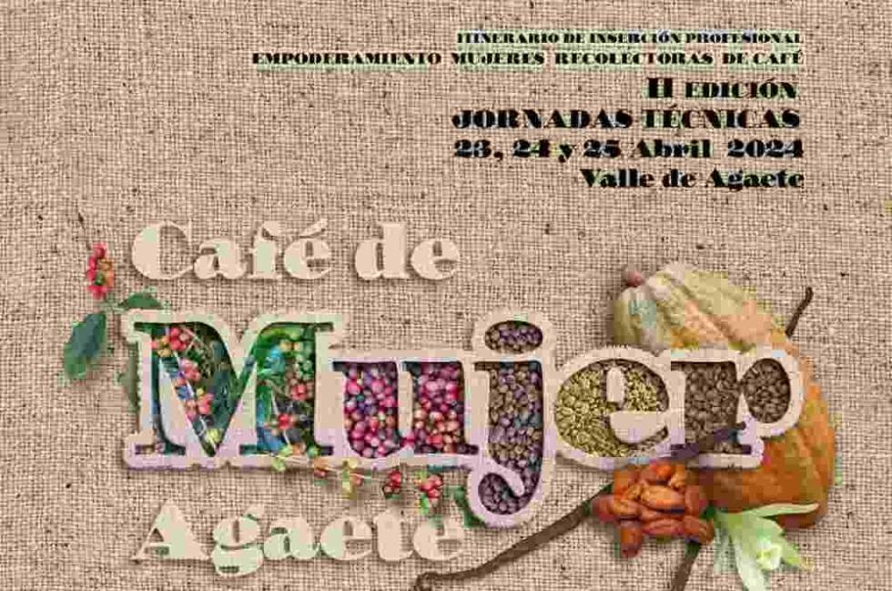 CAFÉ DE MUJER,  un panel de expertos reforzaran las técnicas y manejo de cultivos tradicionales con sus mujeres al frente