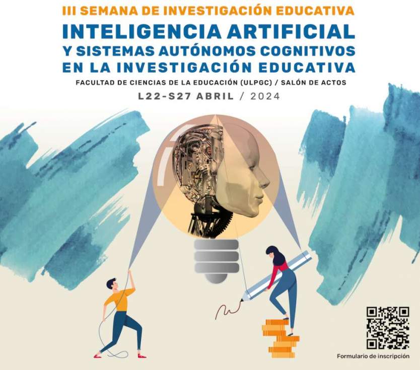 La Inteligencia Artificial, en el centro del debate de la III Semana de la Investigación Educativa en la ULPGC