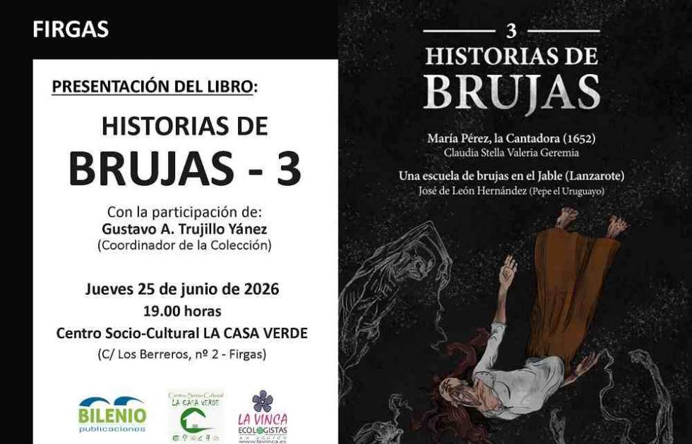 El libro “Historias de Brujas 3”, se presenta en La Casa Verde de Firgas el jueves 25 de junio