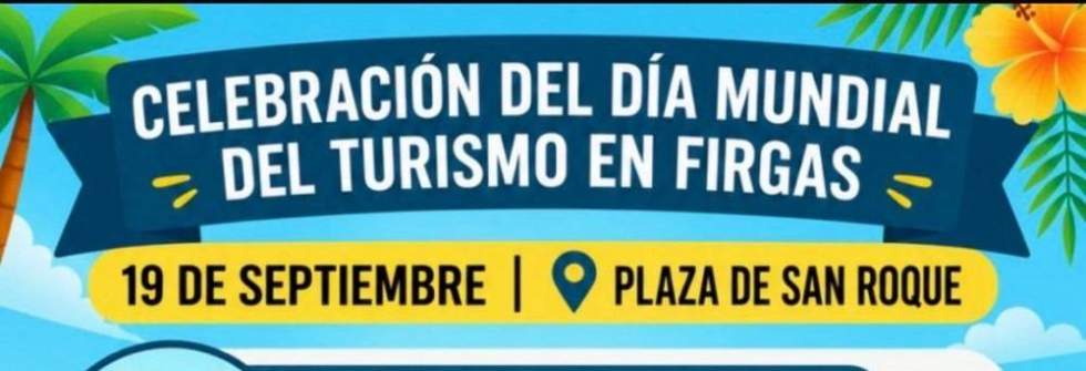 D&iacute;a mundial del turismo en Firgas