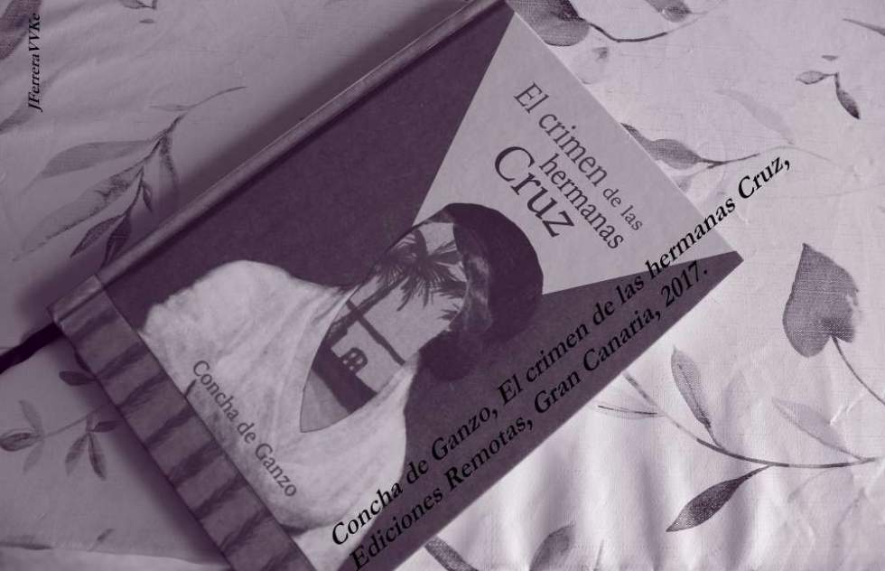 LA BRISA DE LA BAHÍA (306). El crimen de las Hermanas Cruz, de Concha de Ganzo