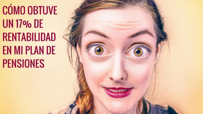 Cómo conseguí un 1725 rentabilidad plan pensiones