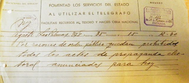 Telegrama del Gobierno Civil de febrero de 1936, prohibiendo los actos de propaganda política por razones de orden público, (archivo municipal de Agaete)