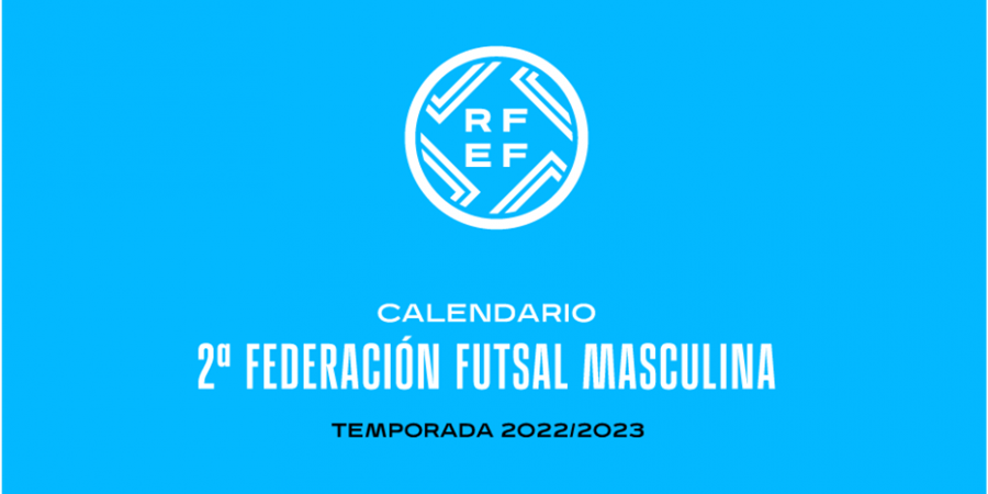 calendario 2afedfutsal 22 23 2 futmasc 900x570
