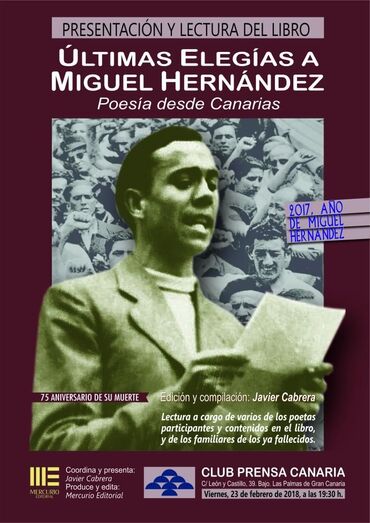 MIGUEL HERNÁNDEZ. Cartel 2017
