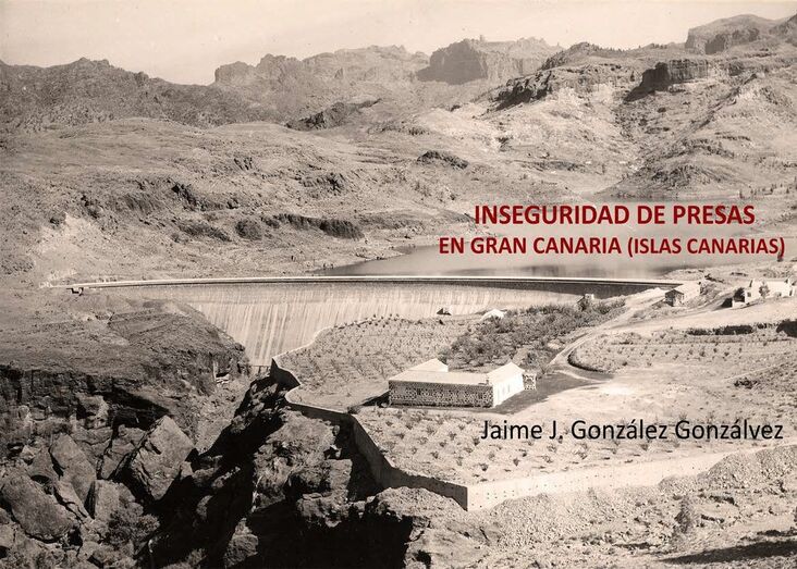 Presa de Chira (Servicio Hidráulico de Las Palmas)