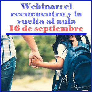 webinarreencuentroyvueltaalaula